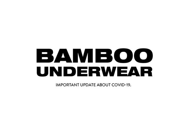 Important update about Covid-19 - Bamboo Underwear